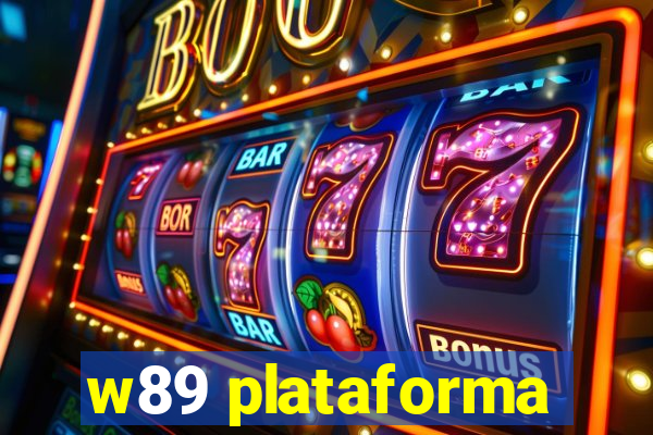 w89 plataforma